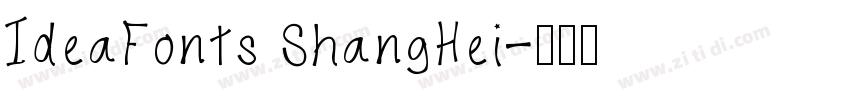 IdeaFonts ShangHei字体转换